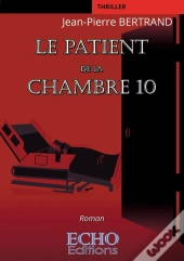 Le Patient De La Chambre 10