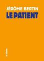 Le Patient - Preview