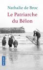 Le Patriarche Du Belon - Preview
