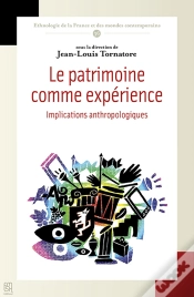 Capa do artigo Le Patrimoine Comme Expérience : Implications Anthropologiques
