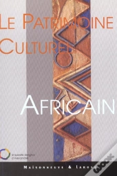 Le Patrimoine Culturel Africain