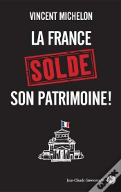 Capa do artigo Le Patrimoine Francais Est A Vendre
