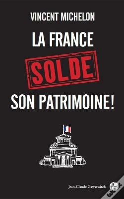 Capa do artigo Le Patrimoine Francais Est A Vendre