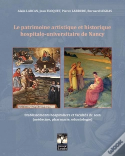 Capa do artigo Le Patrimoine Hospitalo-Universitaire De Nancy