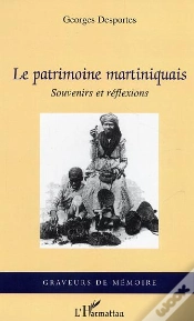 Capa do artigo Le Patrimoine Martiniquais ; Souvenirs Et Reflexions