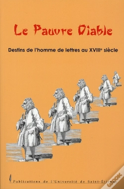 Capa do artigo Le Pauvre Diable. Destins De L'Homme De Lettres Au Xviii Siècle