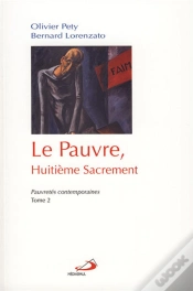 Capa do artigo Le Pauvre, Huitième Sacrement T.2 ; Pauvretés Contemporaines
