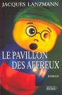 Le Pavillon Des Affreux - Preview
