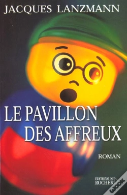 Capa do artigo Le Pavillon Des Affreux
