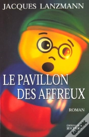 Capa do artigo Le Pavillon Des Affreux