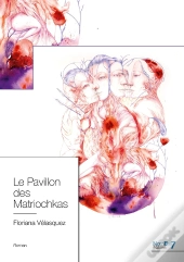 Le Pavillon Des Matriochkas
