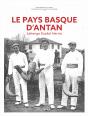 Le Pays Basque D'Antan - Preview