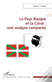 Le Pays Basque Et La Corse : Une Analyse Comparée