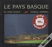 Le Pays Basque ; Euskal-Herria