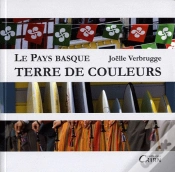 Capa do artigo Le Pays Basque, Terre De Couleurs