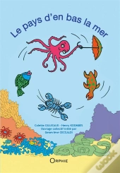 Le Pays D En Bas La Mer