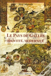 Capa do artigo Le Pays De Galles ; Identité ; Modernité