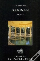 Le Pays De Grignan-Drome N 208