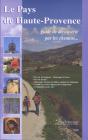 Le Pays De Haute Provence - Preview