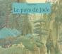 Le Pays De Jade - Preview