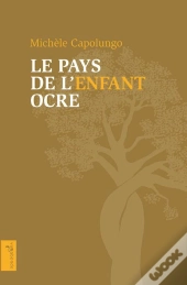 Le Pays De L'Enfant Ocre
