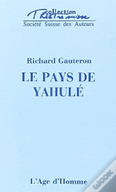 Le Pays De Yahule