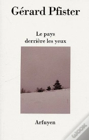 Capa do artigo Le Pays Derrière Les Yeux