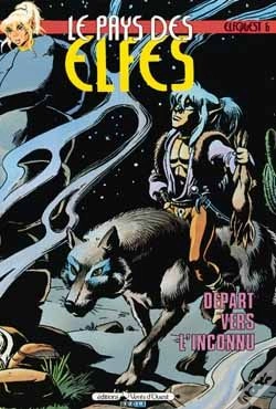 Capa do artigo Le Pays Des Elfes T.6; Depart Vers L'Inconnu