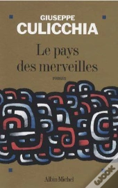 Le Pays Des Merveilles