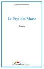 Le Pays Des Moïse - Preview