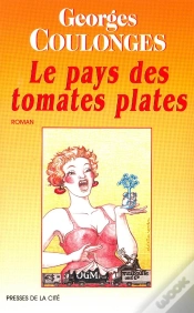 Capa do artigo Le Pays Des Tomates Plates