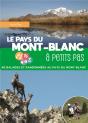 Le Pays Du Mont-Blanc A Petits Pas - Preview