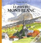 Le Pays Du Mont-Blanc