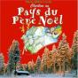 Le Pays Du Pere Noel - Preview