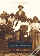 Le Pays Du Saint-Mont