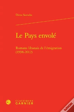 Capa do artigo Le Pays Envolé : Romans Libanais De L'Émigration (1998-2012)