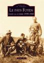 Le Pays Foyen Dans La Guerre 1939-1945 - Preview