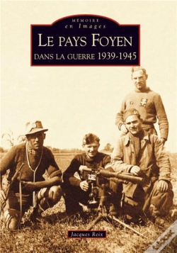 Capa do artigo Le Pays Foyen Dans La Guerre 1939-1945