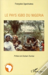 Le Pays Igbo Du Nigéria