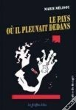 Capa do artigo Le Pays Ou Il Pleuvait Dedans