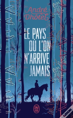 Capa do artigo Le Pays Ou L'On N'Arrive Jamais