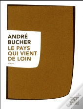 Le Pays Qui Vient De Loin