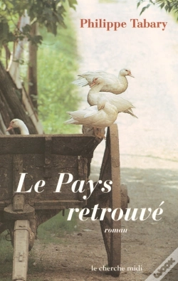 Capa do artigo Le Pays Retrouve ; La Cense Du Lieu