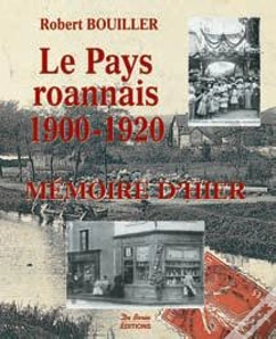 Capa do artigo Le Pays Roannais, 1900-1920