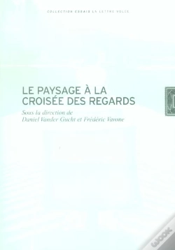 Capa do artigo Le Paysage À La Croisée Des Regards