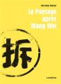 Le Paysage Après Wang Wei - Preview