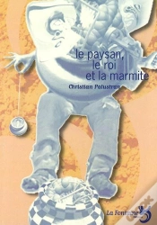 Capa do artigo Le Paysan, Le Roi Et La Marmite