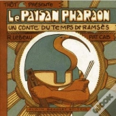 Le Paysan Pharaon