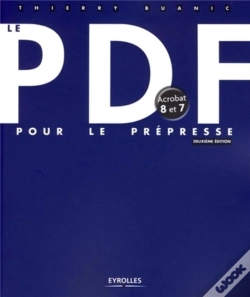 Capa do artigo Le Pdf Pour Le Prépresse ; Acrobat 8 Et 7