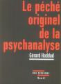 Le Péché Originel De La Psychanalyse - Preview